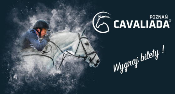 Konkurs "Equista - Cavaliada Poznań 2022: Darmowe bilety lub kody dostępu do zdobycia"