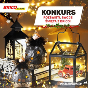 Konkurs fotograficzny "Rozświetl swoje Święta z Brico!"
