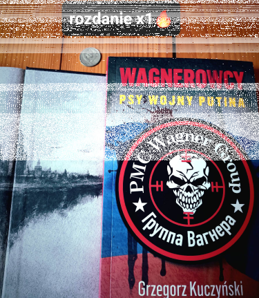 Wygraj egzemplarz reportażu "Wagnerowcy. Psy wojny Putina"