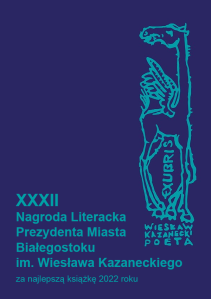 Nagroda Literacka Prezydenta Miasta Białegostoku im. Wiesława Kazaneckiego
