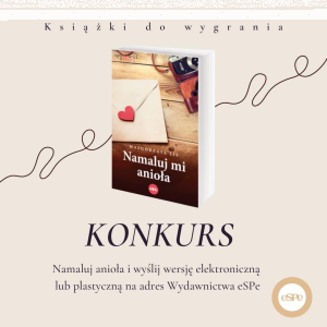 Konkurs "Namaluj mi anioła"