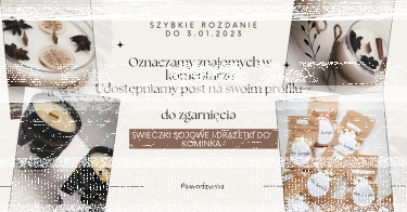 Wygraj świeczki sojowe i drażetki do kominka