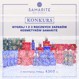 Konkurs Samarité Official - Wygraj roczny zapas kosmetyków