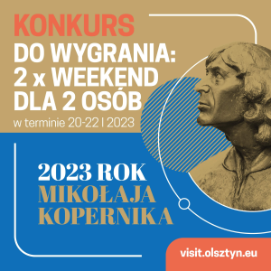 Konkurs "Kopernik Obrona Olsztyna" do godz. 12:00