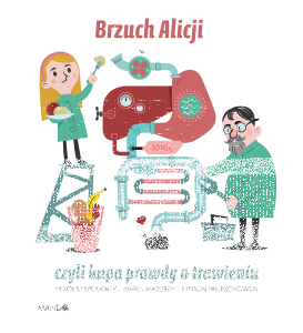 Konkurs "Brzuch Alicji, czyli kupa prawdy o trawieniu"