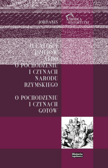 Konkurs "Jordanes. O całości dziejów albo o pochodzeniu…"
