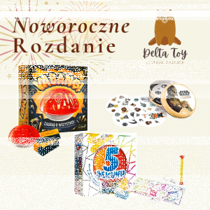 Konkurs "Noworoczne rozdanie od Deltatoy"