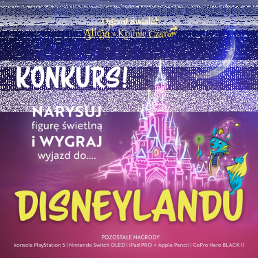 Konkurs "Zaprojektuj figurę świetlną i wygraj rodzinny wyjazd do Disneylandu" Gdynia