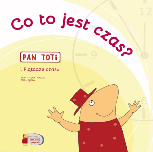 Konkurs "Pan Toti i Plątacze czasu"