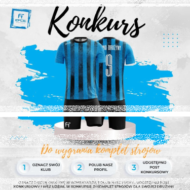 Wygraj 1 z 18 kompletów sublimowanych strojów meczowych dla Twojej drużyny! do godz. 12:00