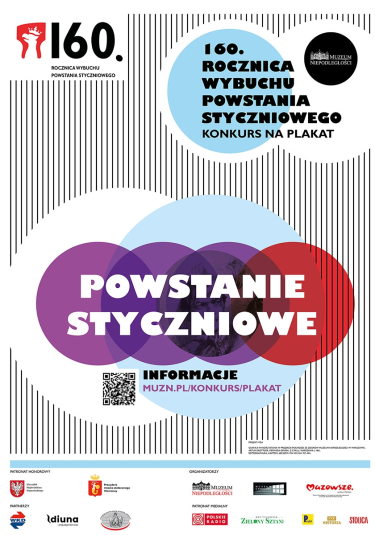 Konkurs na plakat towarzyszący obchodom 160. rocznicy wybuchu Powstania Styczniowego