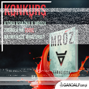 Wygraj przedpremierową książkę Remigiusza Mroza!
