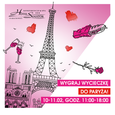 Wygraj wycieczkę do Paryża i romantyczne nagrody ufundowane przez hotel Senator!