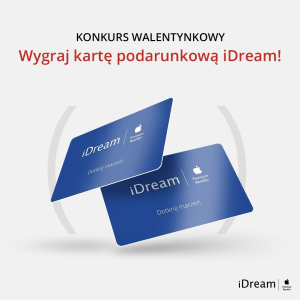 Wygraj kartę podarunkową do iDream! do godz. 13:00