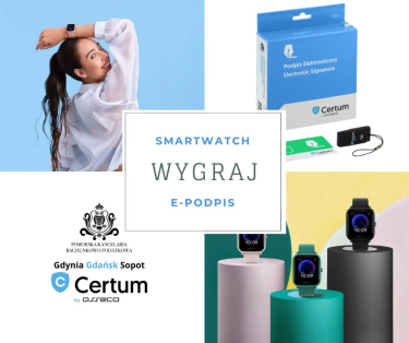 Wygraj smartwatch i podpis elektroniczny