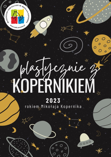 Ogólnopolski Konkurs Plastyczny "Odlot z Kopernikiem"