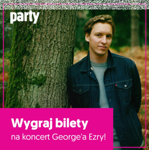 Wygraj bilet na koncert George'a Ezry!