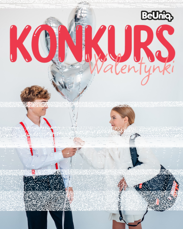 Konkurs "Walentynki BeUniq"