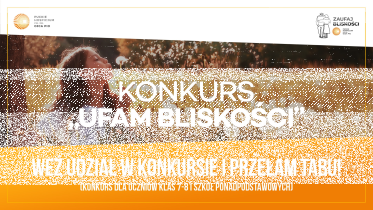 Konkurs filmowy "Ufam Bliskości"