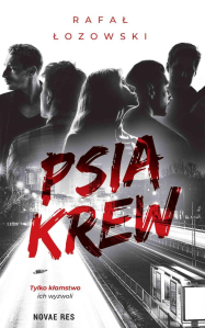 Wygraj książkę "Psia krew" do godz. 20:00