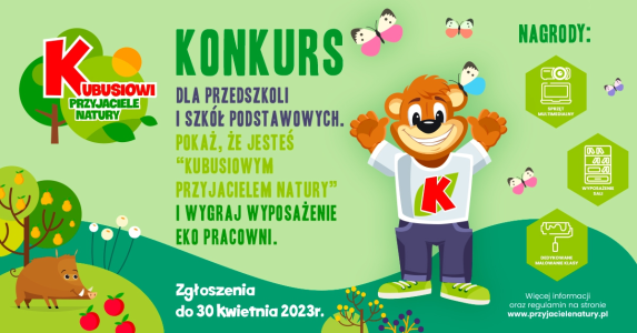 Konkurs "Co znaczy być Kubusiowym Przyjacielem Natury?"
