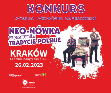 Kraków: Wygraj podwójne zaproszenie na Kabaret Neo-Nówka