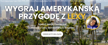 Loteria "Amerykańska przygoda z Lexy"
