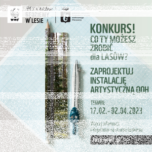 Konkurs "Bez lasów będziemy w lesie"