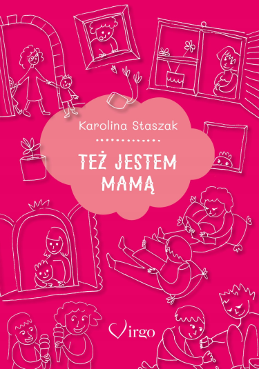 Wygraj książkę "Też jestem mamą"