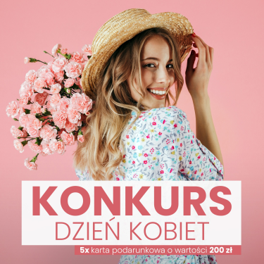 Konkurs "Dzień Kobiet" do godz. 9:00