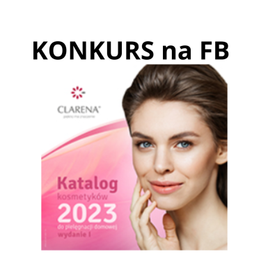 Konkurs "Poznaj kosmetyki Clarena"