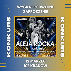 Kraków: Wygraj podwójne zaproszenie na koncert Aleja Rocka Symfonicznie