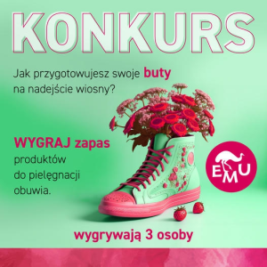 Konkurs "Jak przygotowujesz swoje buty na nadejście wiosny?"