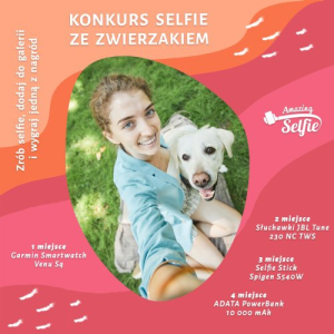 Konkurs na najfajniejsze selfie ze zwierzakiem!