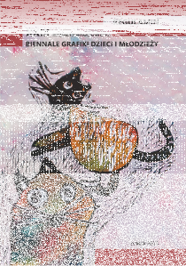 XXIII Międzynarodowe Biennale Grafiki Dzieci i Młodzieży – Toruń 2023