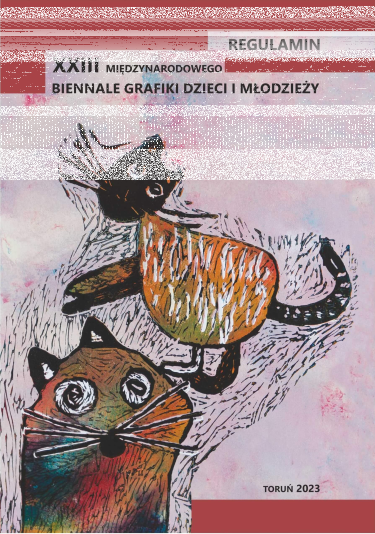 XXIII Międzynarodowe Biennale Grafiki Dzieci i Młodzieży – Toruń 2023