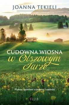Konkurs "Cudowna wiosna w Olszowym Jarze - Joanna Tekieli"