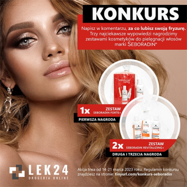 Konkurs z marką Seboradin "Za co lubisz swoją fryzurę?"