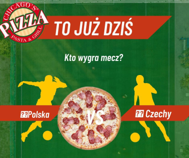 Warszawa: Konkurs "Chicago's Pizza: Wytypuj wynik meczu" do godz. 20:00