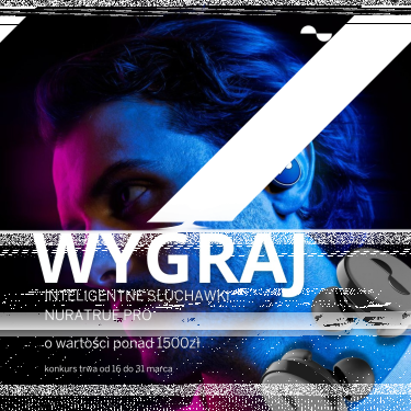 Wygraj inteligentne słuchawki NuraTrue Pro