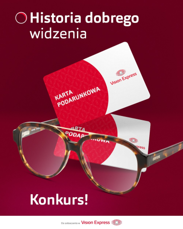 Konkurs "Historia dobrego widzenia z Vision Express"