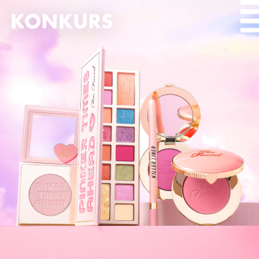 Konkurs "Wygraj produkty Too Faced”