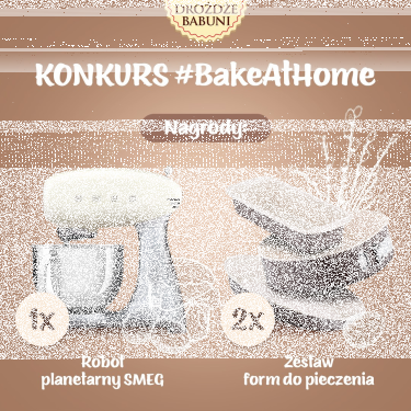 Konkurs fotograficzny "Bake at Home na Wielkanoc" edycja 3