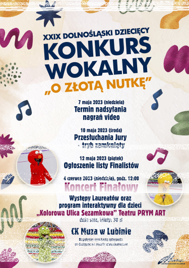 Lubin: XXIX Dolnośląski Dziecięcy Konkurs Wokalny "O Złotą Nutkę"