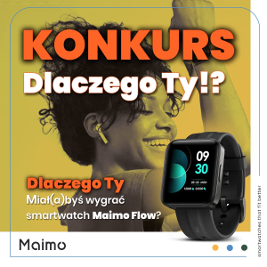 Konkurs "Maimo - Dlaczego Ty?"