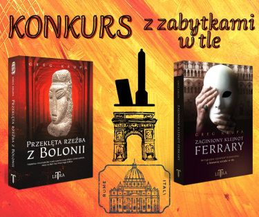 Konkurs z zabytkami w tle - wygraj dwie powieści Grega Krupy z Wydawnictwa Letra
