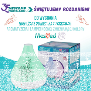 Wygraj ultradźwiękowy nawilżacz z funkcjami aromatyzera i lampki nocnej zmieniającej kolory