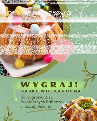 Wygraj babkę wielkanocną