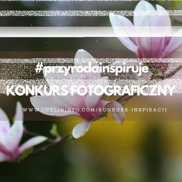 Konkurs "inspiracji - Centrum Inspiracji Turystycznej w Lublinie"
