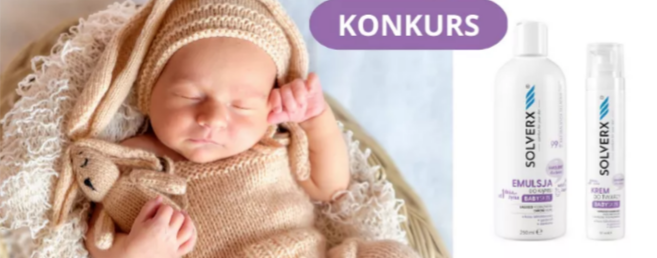 Wygraj kosmetyki dla maluszka - czułe rodzicielstwo od pierwszych dni życia!